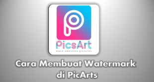 Cara Membuat Watermark di PicArts