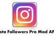 Link Download Insta Followers Pro Mod APK Unlimited Coins 2022