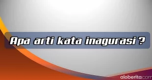 Apa arti kata inagurasi