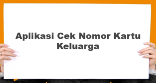 Aplikasi Cek Nomor Kartu Keluarga