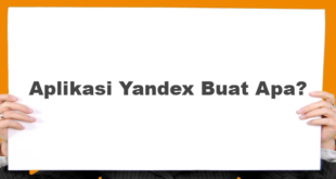 Aplikasi Yandex Buat Apa?