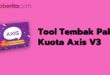 Tool Tembak Paket Kuota Axis V3 Terbaru